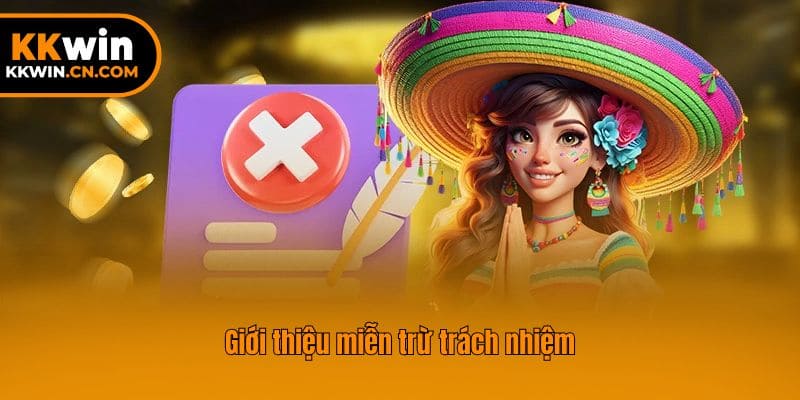 Giới thiệu miễn trừ trách nhiệm