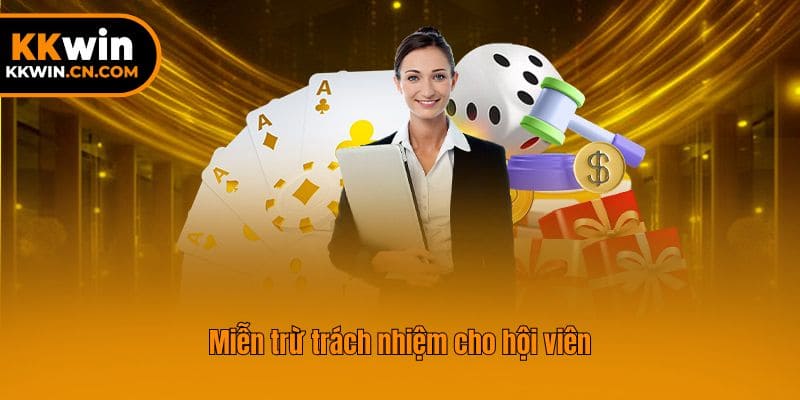 Miễn trừ trách nhiệm cho hội viên